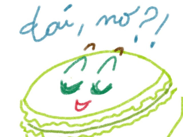un'illustrazione stilizzata che rappresenta un macaron verde con occhi e bocca, con aria supponente e un fumetto che dice "Dai, no?!"